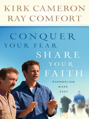 cover image of Conquer Your Fear, Share Your Faith
